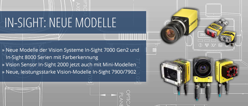 Neuheiten Cognex Insight Vision neue Modelle